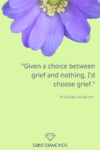 Grief Quotes To Help Say Goodbye | Saint Diamonds™